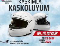 CUMHURİYETİMİZİN 101. YILINDA ‘KASKIMLA KASKOLUYUM’ PROJESİ İLE 101 KASK