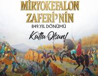 ÇİVRİL’DE MİRYOKEFALON ZAFERİ’NİN 849. YILDÖNÜMÜ ANMA PROGRAMI BAŞLIYOR